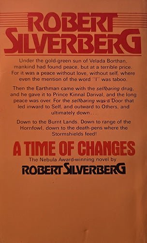 A vintage back of the book cover for Robert Silverberg's novel 'A Time of Changes' on a warm orange background, with large red title text and black author text. 