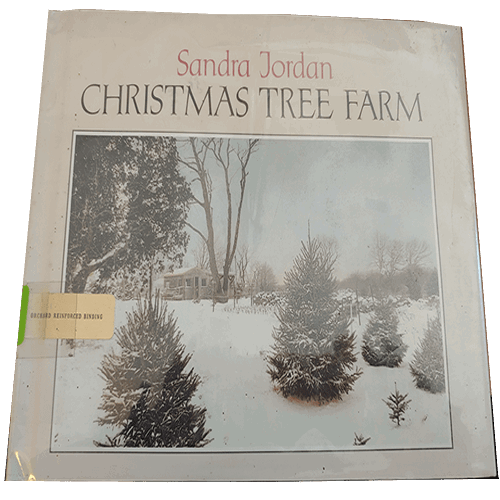Christmas Tree Farm- Library Binding
