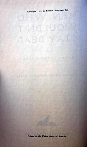 Men Who Wouldn’t Stay Dead — Ida Clyde Clarke — 1945 First Edition in Jacket – rare, vintage, or collectible item from Deb’s Book Paradise