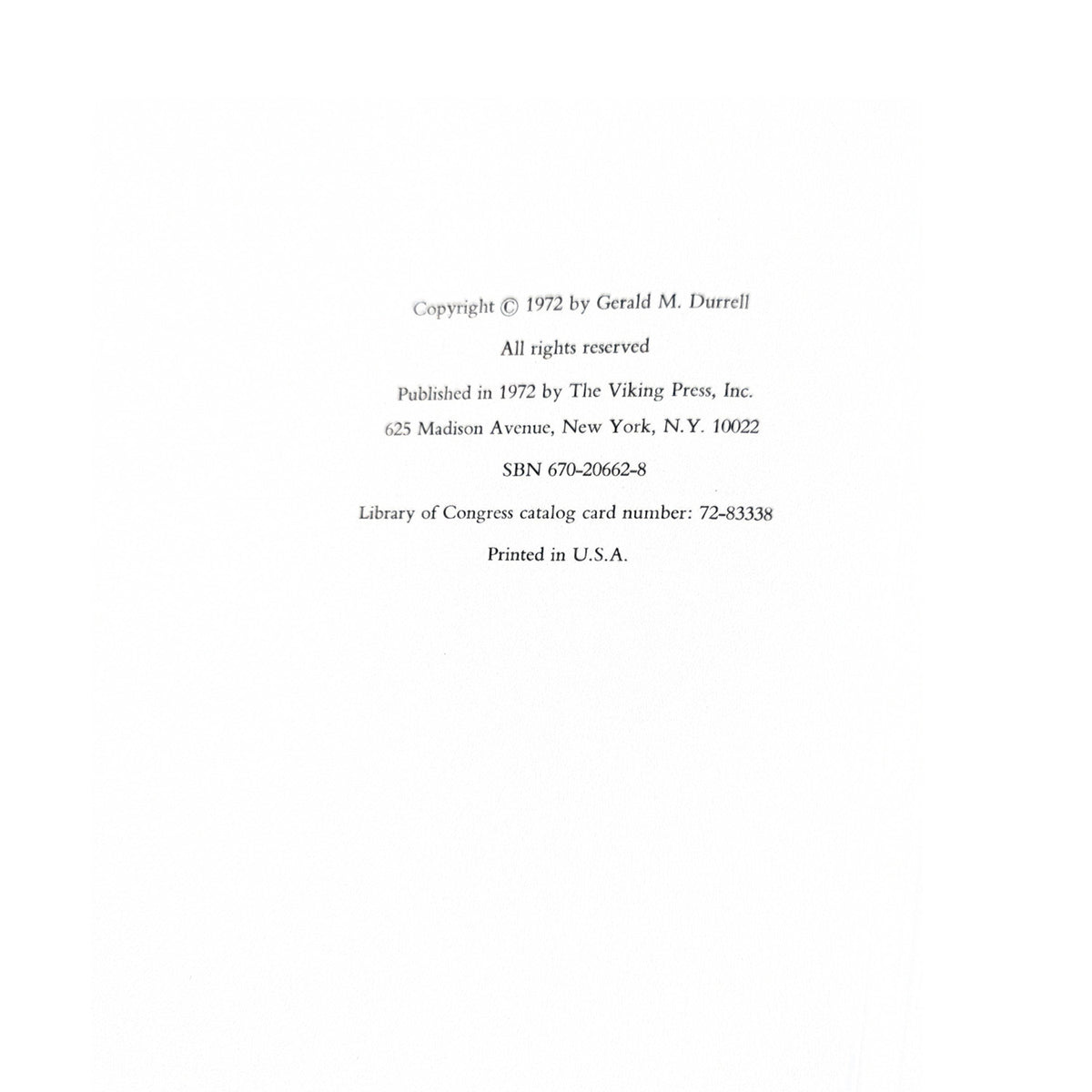 Copyright page of the 1972 Viking edition of Catch Me a Colobus by Gerald Durrell.