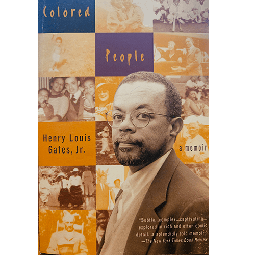 The book cover of "Colored People: A Memoir" features a nostalgic photograph of a young African American boy standing on a porch, evoking the era of segregation. The title is prominently displayed in bold letters, with the author’s name beneath, set against a warm-toned, vintage backdrop that reflects the memoir's historical and cultural context.