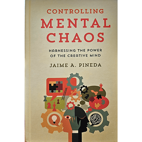 The cover of "Controlling Mental Chaos" features vibrant imagery of gears and thought patterns, symbolizing the connection between creativity and mental clarity. A practical guide to mastering your mind.