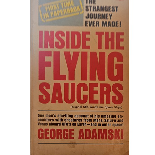 Book cover of 'Inside the Flying Saucers' by George Adamski with red and black text on a brown background.