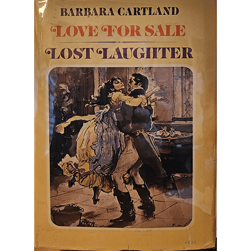 Cover of Love for Sale and Lost Laughter by Barbara Cartland features a romantic painting of a couple dancing passionately, surrounded by opulent interiors. Hardcover, protected by Brodart