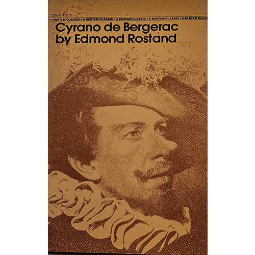 A sepia-toned cover of "Cyrano de Bergerac" by Edmond Rostand shows a man with a large nose in period clothing, framed in a soft, blurred style. The title is at the top in bold black text on a tan background.