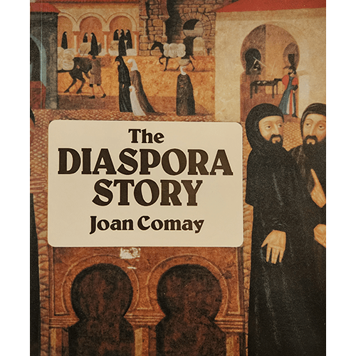 The book cover of The Diaspora Story by Joan Comay features a detailed illustration of medieval Jewish figures and architecture, reflecting the historical journey of Jewish communities across the centuries.