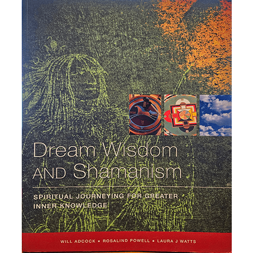 The cover of "Dream Wisdom and Shamanism" features an intricate design of a shamanic figure in green, with three symbolic images representing spiritual and dream elements. The title is prominently displayed in white and yellow text against a textured, earth-toned background.