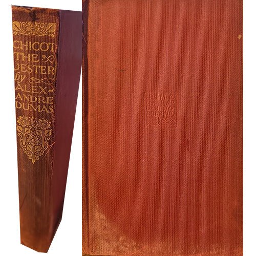 Chicot the Jester By Alexandre Dumas, author of The Three Musketeers – rare, vintage, or collectible item from Deb’s Book Paradise