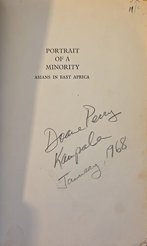 Inscription page of Portrait of a Minority: Asians in East Africa signed by Doane Perry, Kampala, January 1968.