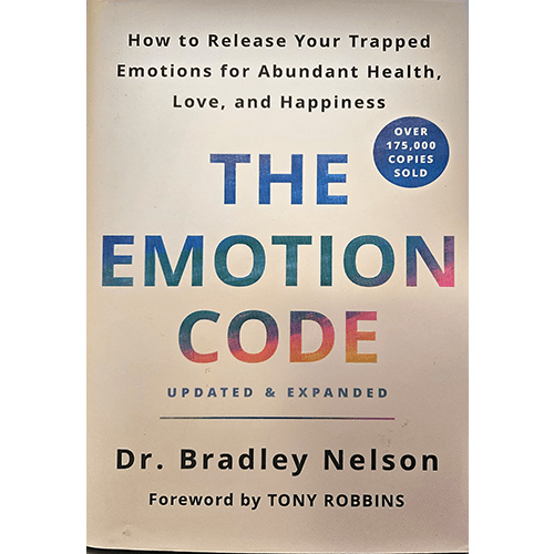 Cover of The Emotion Code by Dr. Bradley Nelson, updated and expanded edition. Features bold, colorful text with the subtitle "How to Release Your Trapped Emotions for Abundant Health, Love, and Happiness."