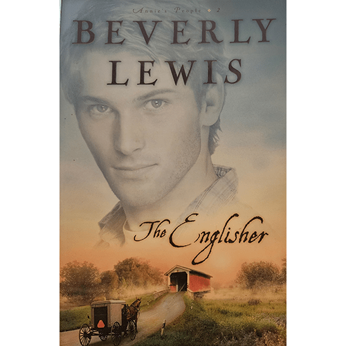 The cover of The Englisher by Beverly Lewis features a young Amish man in the foreground, with a rustic barn and horse-drawn buggy in a tranquil countryside setting beneath a soft, pastel sky.