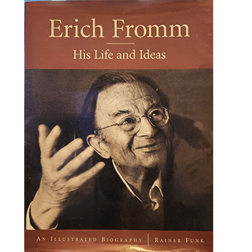 Cover of "Erich Fromm: His Life and Ideas," an illustrated biography by Rainer Funk featuring a black-and-white portrait of Fromm in a reflective pose, exploring his life and intellectual legacy.