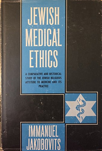 Jewish Medical Ethics by Immanuel Jakobovits — 1967 Early Printing, Near Fine with Brodart – rare, vintage, or collectible item from Deb’s Book Paradise
