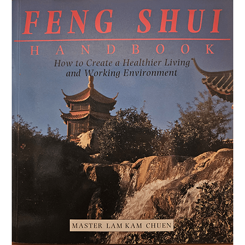 Cover of Feng Shui Handbook by Master Lam Kam Chuen featuring a traditional Chinese pagoda with cascading water in a natural landscape, highlighting the book’s focus on creating balanced environments.