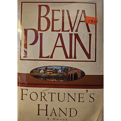 The cover of Fortune's Hand by Belva Plain features bold, large red text with a small image of a picturesque town scene and a bridge. An orange price sticker is visible on the top right.