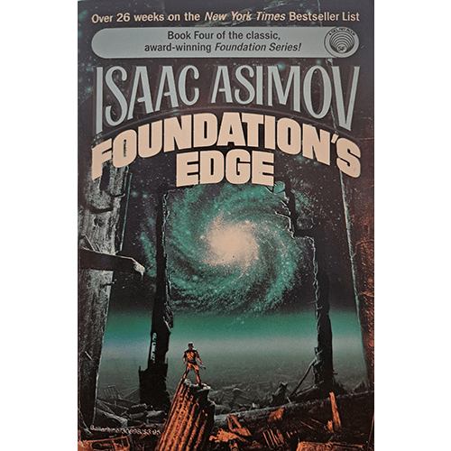 The cover of Foundation's Edge by Isaac Asimov features a vibrant swirling galaxy amidst crumbling ruins, symbolizing mystery and the quest for knowledge in this iconic sci-fi series continuation.