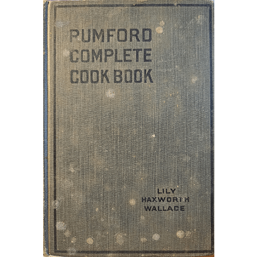 Vintage book titled 'Pumford Complete Cookbook' by Lily Haxworth Wallace on a green background