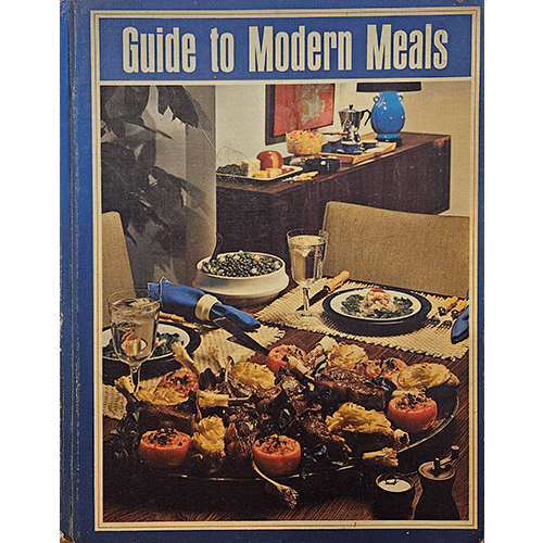 Cover of Guide to Modern Meals (1970) features a classic dining setup with a meal spread, reflecting the teaching style of mid-century home economics.