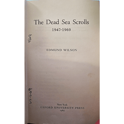 The Dead Sea Scrolls 1947-1969