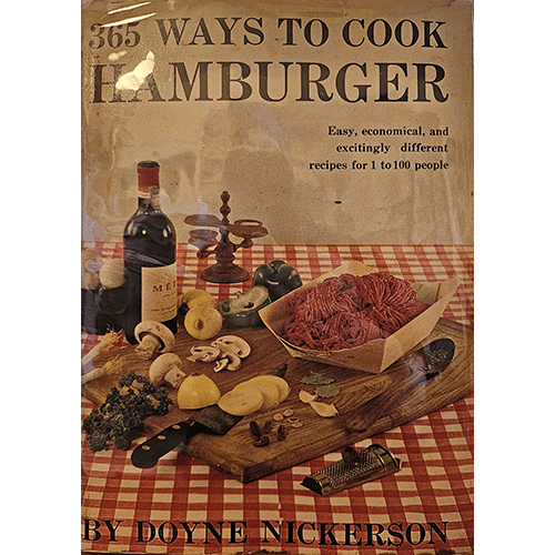 Cover of 365 Ways to Cook Hamburger by Doyne Nickerson featuring vintage-style food photography with raw hamburger, vegetables, and wine on a rustic cutting board, over a red gingham tablecloth.