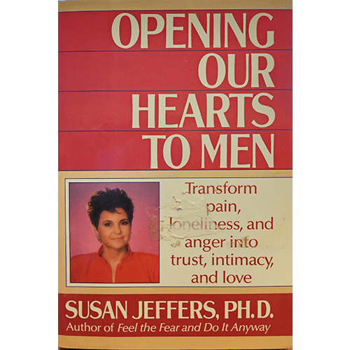 Opening our Hearts to Men