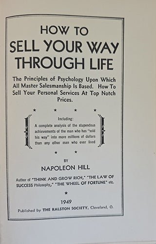 How to Sell Your Way Through Life — Napoleon Hill (1949 Ralston Society Edition) – rare, vintage, or collectible item from Deb’s Book Paradise