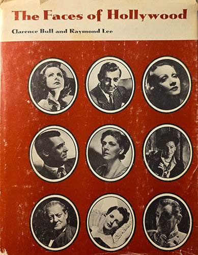 Vintage book cover titled "The Faces of Hollywood" by Clarence Bull and Raymond Lee, featuring a red background with nine black-and-white portrait circles of film stars.