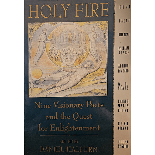 The cover of Holy Fire: Nine Visionary Poets and the Quest for Enlightenment features a mystical illustration with ethereal figures, symbolizing enlightenment and the transcendental journey of the soul.