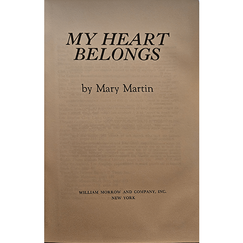 My Heart Belongs: Mary Martin