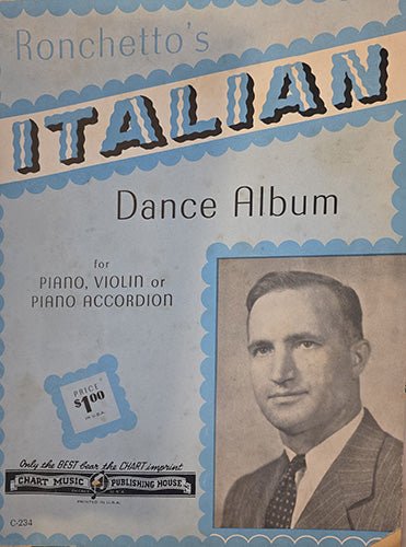 Front cover of vintage dance album “Ronchetto’s Italian Dance Album” with portrait photograph and decorative typography