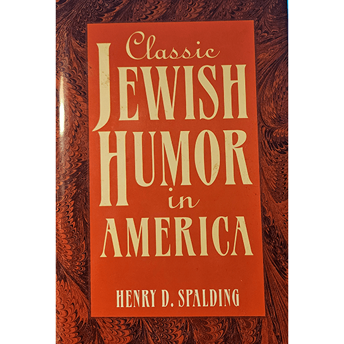 Cover of Classic Jewish Humor in America by Henry D. Spalding, featuring bold vintage typography in cream against a warm red background with ornate swirling details, reflecting the book's classic appeal.