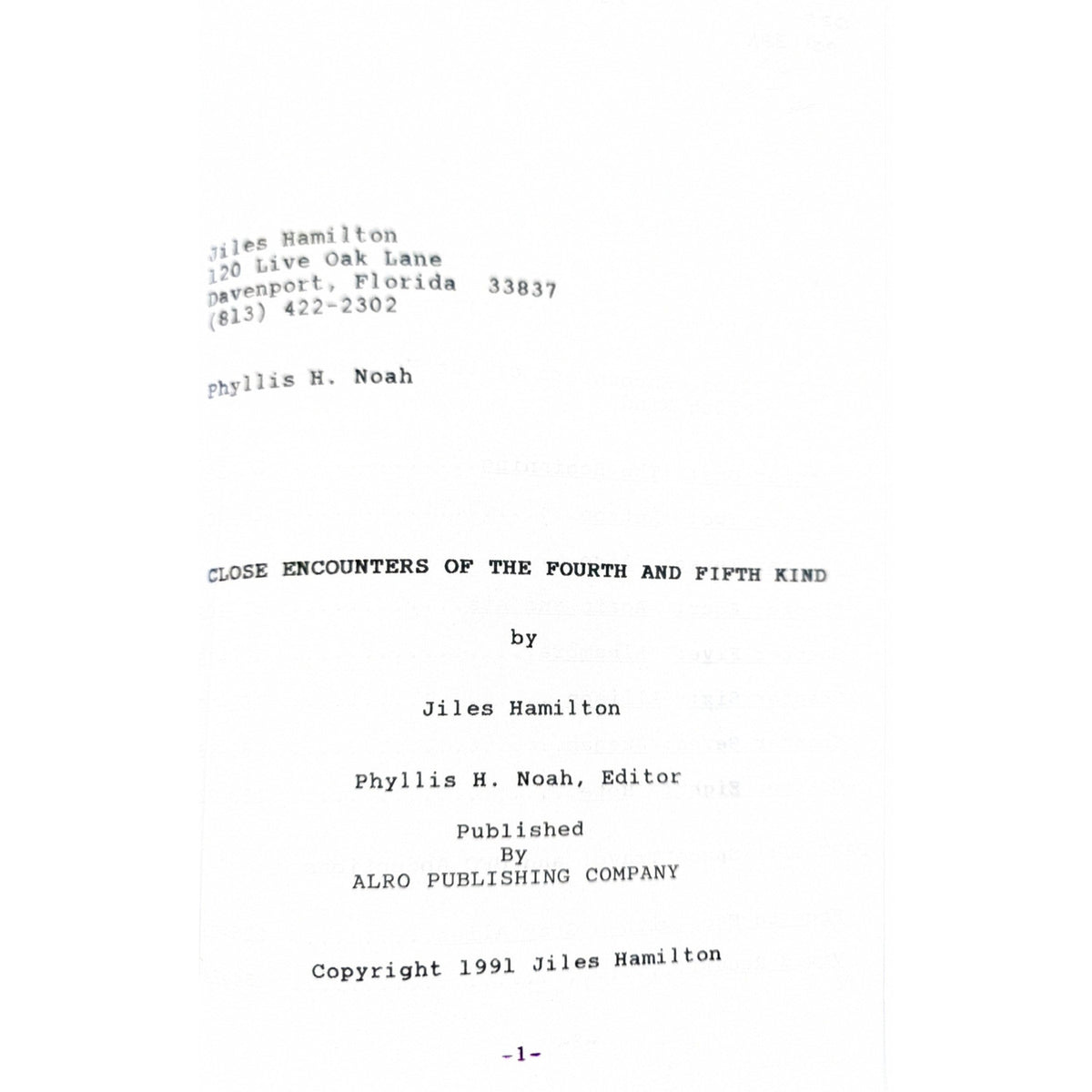 UFOs: Close Encounters of the Fourth and Fifth Kind — Jiles Hamilton — 1991 First Edition