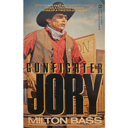 Cover of "Gunfighter Jory" by Milton Bass featuring a determined gunfighter dressed in Western attire, standing in front of a saloon, poised for action with the text "Jory" in bold black letters.