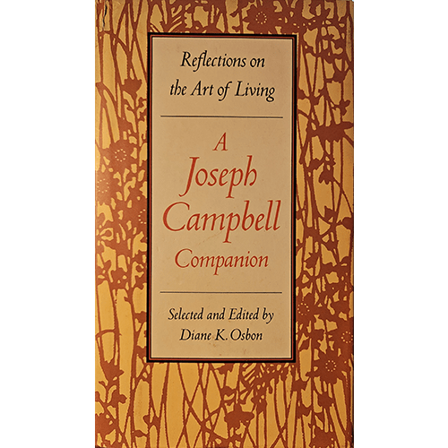 Cover of "A Joseph Campbell Companion: Reflections on the Art of Living" selected and edited by Diane K. Osbon. Features an orange and yellow abstract pattern with black text and a beige background.