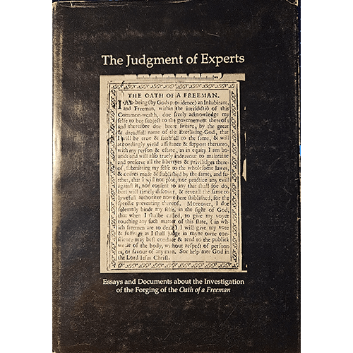 The cover of The Judgment of Experts features a reproduction of the Oath of a Freeman, framed by a black background. Below the image, the subtitle reads: Essays and Documents about the Investigation.