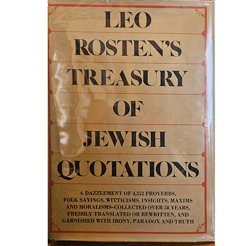 LEO ROSTEN'S TREASURY OF JEWISH QUOTATIONS
