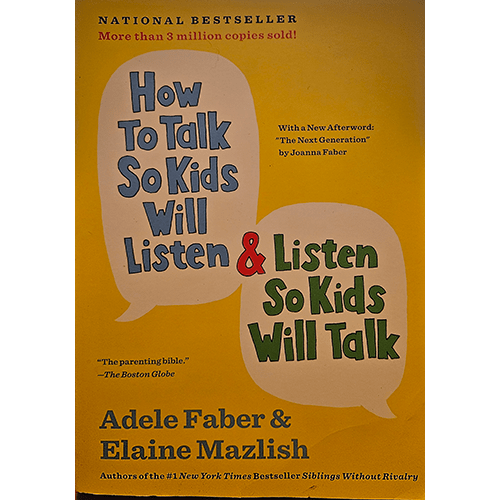 Cover of How to Talk So Kids Will Listen and Listen So Kids Will Talk by Adele Faber and Elaine Mazlish. The design is simple with bold text and child-like illustrations, reflecting its parenting focus.