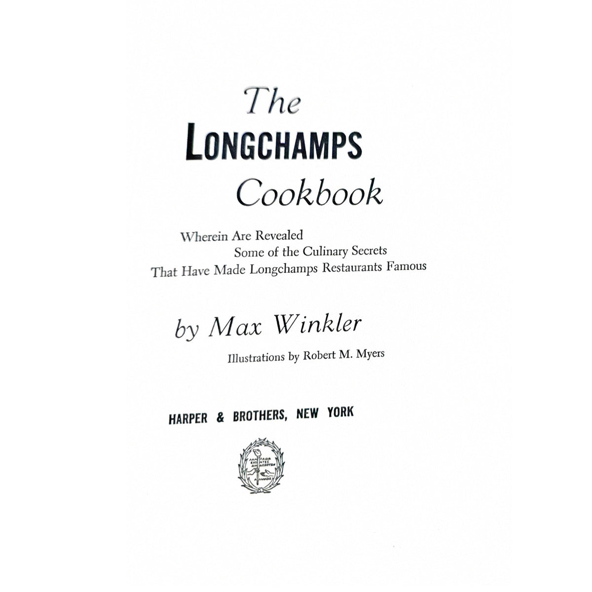 The Longchamps Cookbook