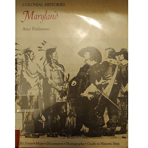 Maryland-Colonial Histories-Ann Finlayson-HC