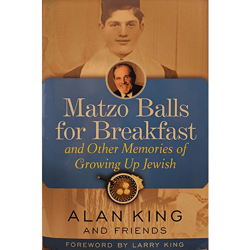 Cover of "Matzo Balls for Breakfast and Other Memories of Growing Up Jewish" by Alan King, featuring a nostalgic sepia-toned family photo and a modern design with a portrait of the author.