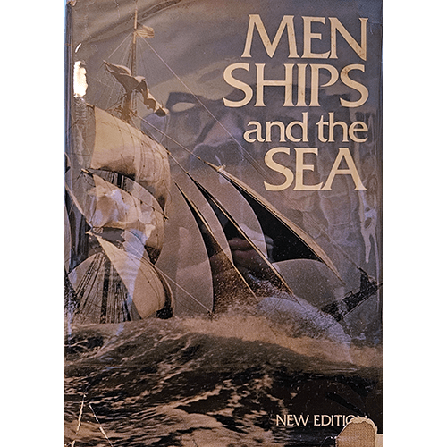 Men Ships and the Sea