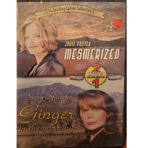 Cover of a double feature DVD titled Mesmerized and Ginger in the Morning, featuring Jodie Foster and Sissy Spacek against a mountainous background, promoting two movies for the price of one.