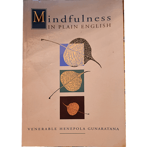 Mindfulness in Plain English