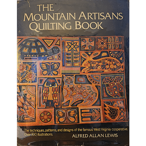 The cover of The Mountain Artisans Quilting Book by Alfred Allan Lewis features intricate quilt designs in orange, blue, and purple hues, representing Appalachian artistry and folk traditions.