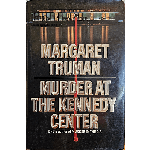 Murder at the Kennedy Center