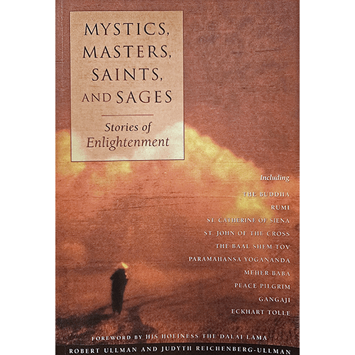 Cover of Mystics, Masters, Saints, and Sages: Stories of Enlightenment by Robert Ullman and Judith Reichenberg-Ullman, featuring a lone figure walking under a vast, glowing sky with warm tones.