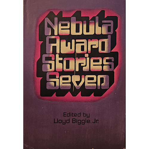 The cover of Nebula Award Stories Seven features a bold, retro-futuristic design in shades of purple and red, with stylized typography presenting the title and editor, Lloyd Biggle Jr.