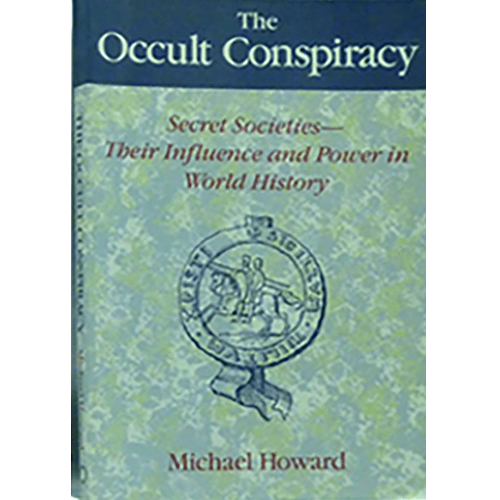 Cover of The Occult Conspiracy by Michael Howard, featuring a medieval-style seal with a knight and cryptic text, set against a textured green background.