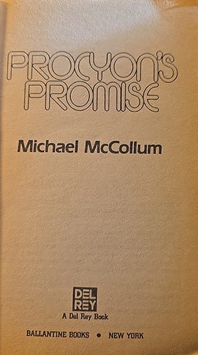 Front cover of the book 'Procyon's Promise' by Michael McCollum, published by Del Rey Ballantine Books. The cover is a warm tan/beige color with black text.