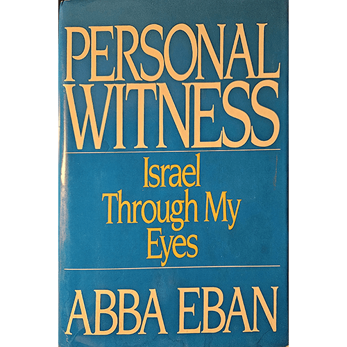 Cover of Personal Witness: Israel Through My Eyes by Abba Eban. The book features a bold, minimalist design with white text on a sky-blue background, emphasizing the title and author's name in large fonts.